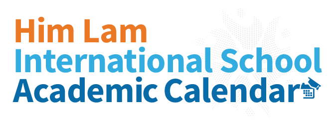 2024 – 2025 School Calendar - HimLam International School
